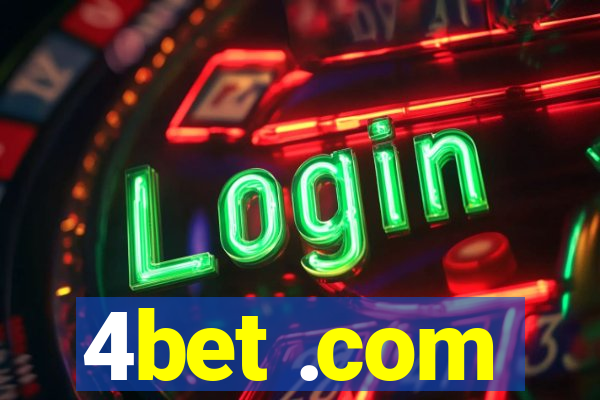 4bet .com
